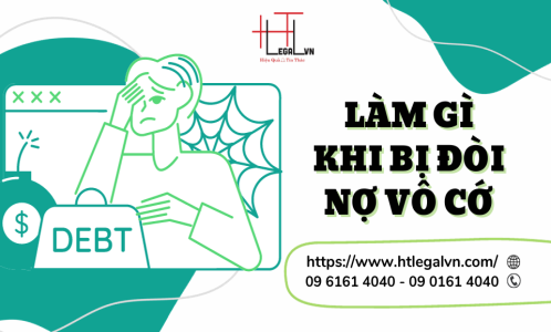 LÀM GÌ KHI BỊ ĐÒI NỢ VÔ CỚ? (CÔNG TY LUẬT UY TÍN TẠI QUẬN BÌNH THẠNH, TÂN BÌNH TP. HỒ CHÍ MINH)